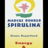 Spirulina · Marcus Rohrer · 180 Comprimidos